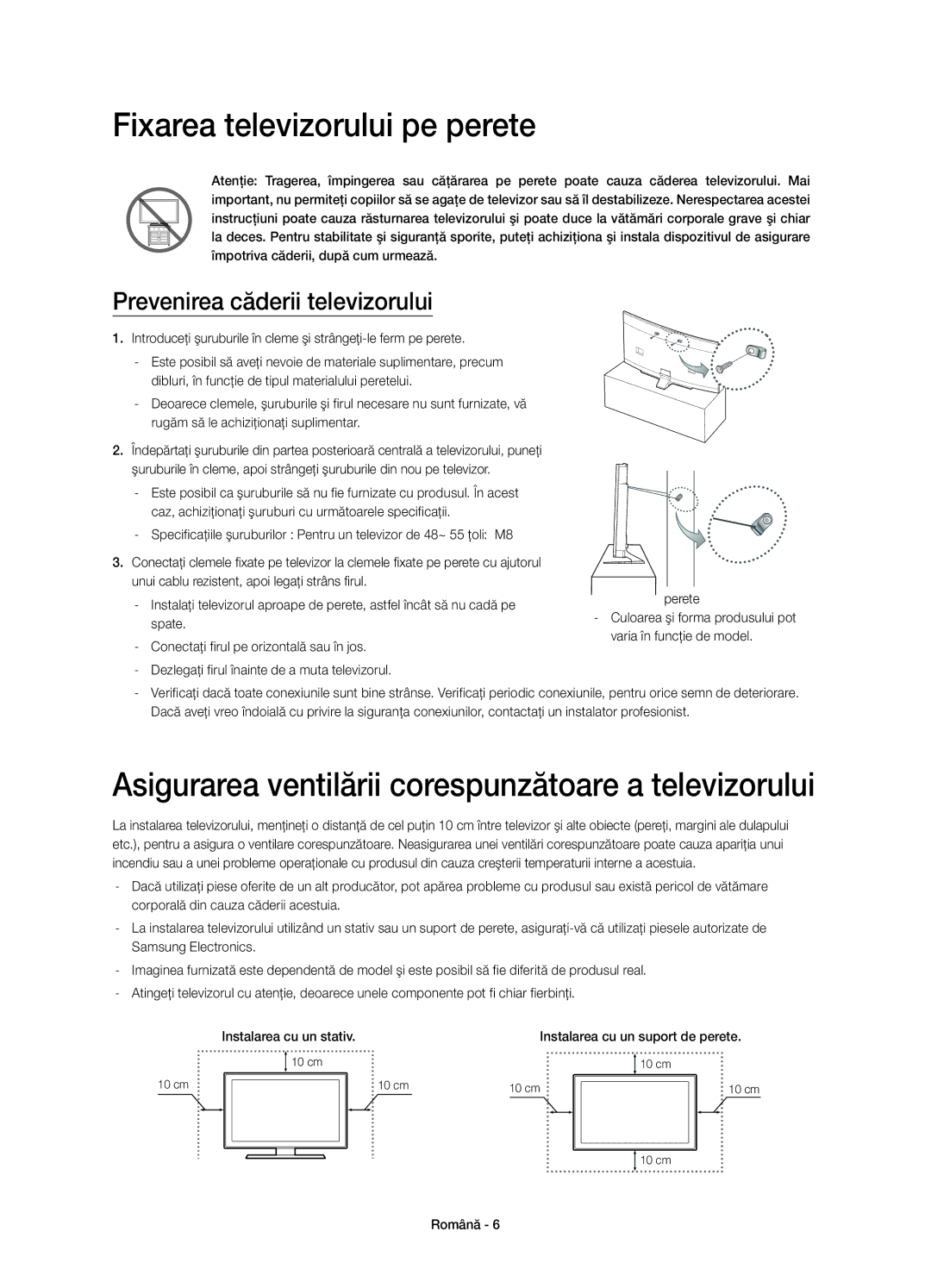 Samsung UE48H6800AKXXH manual Fixarea televizorului pe perete, Asigurarea ventilării corespunzătoare a televizorului 