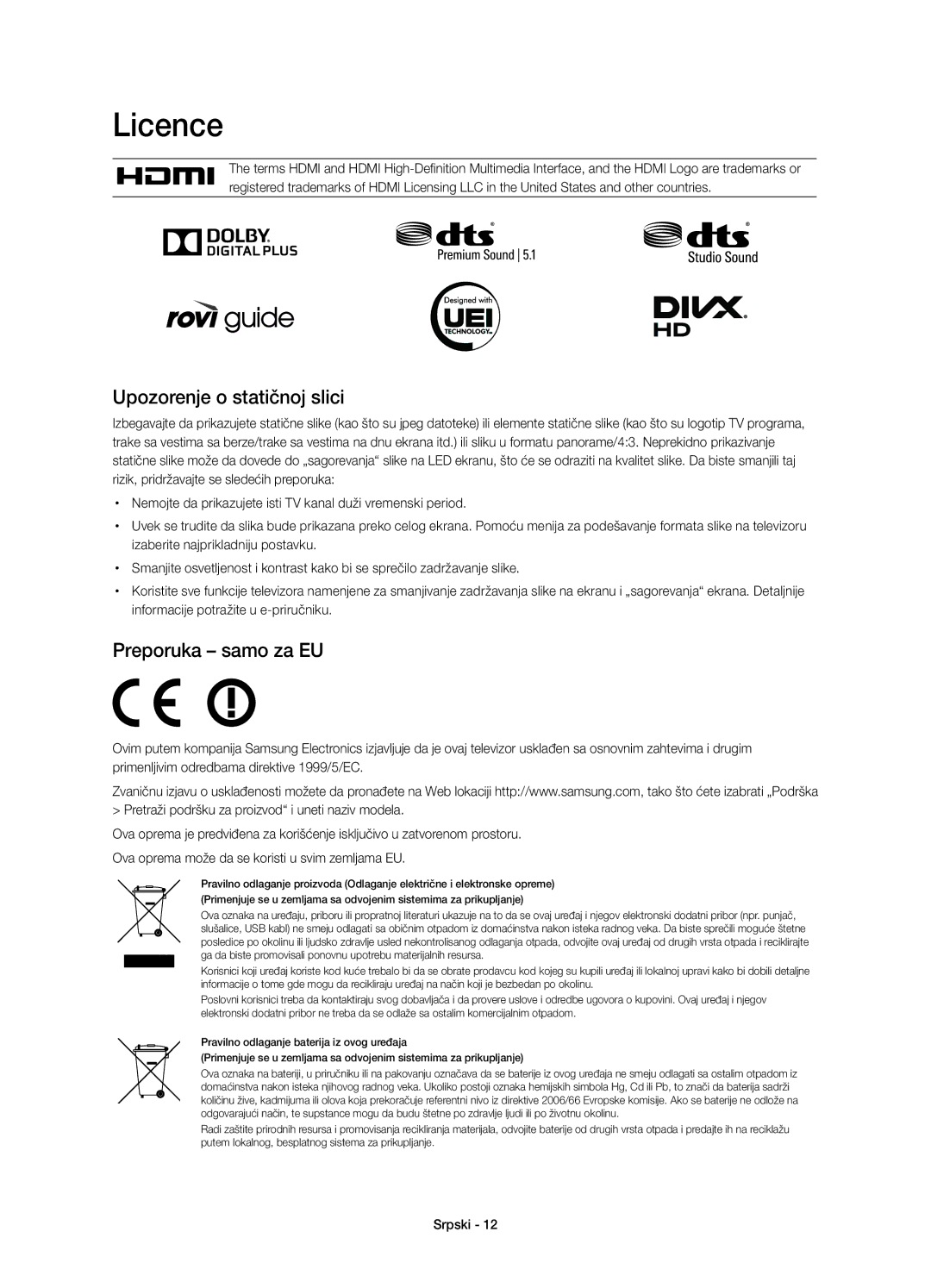 Samsung UE48H6800AWXXH, UE55H6800AWXXH, UE48H6800AWXZF, UE55H6800AWXZF, UE48H6800AWXXC Licence, Upozorenje o statičnoj slici 