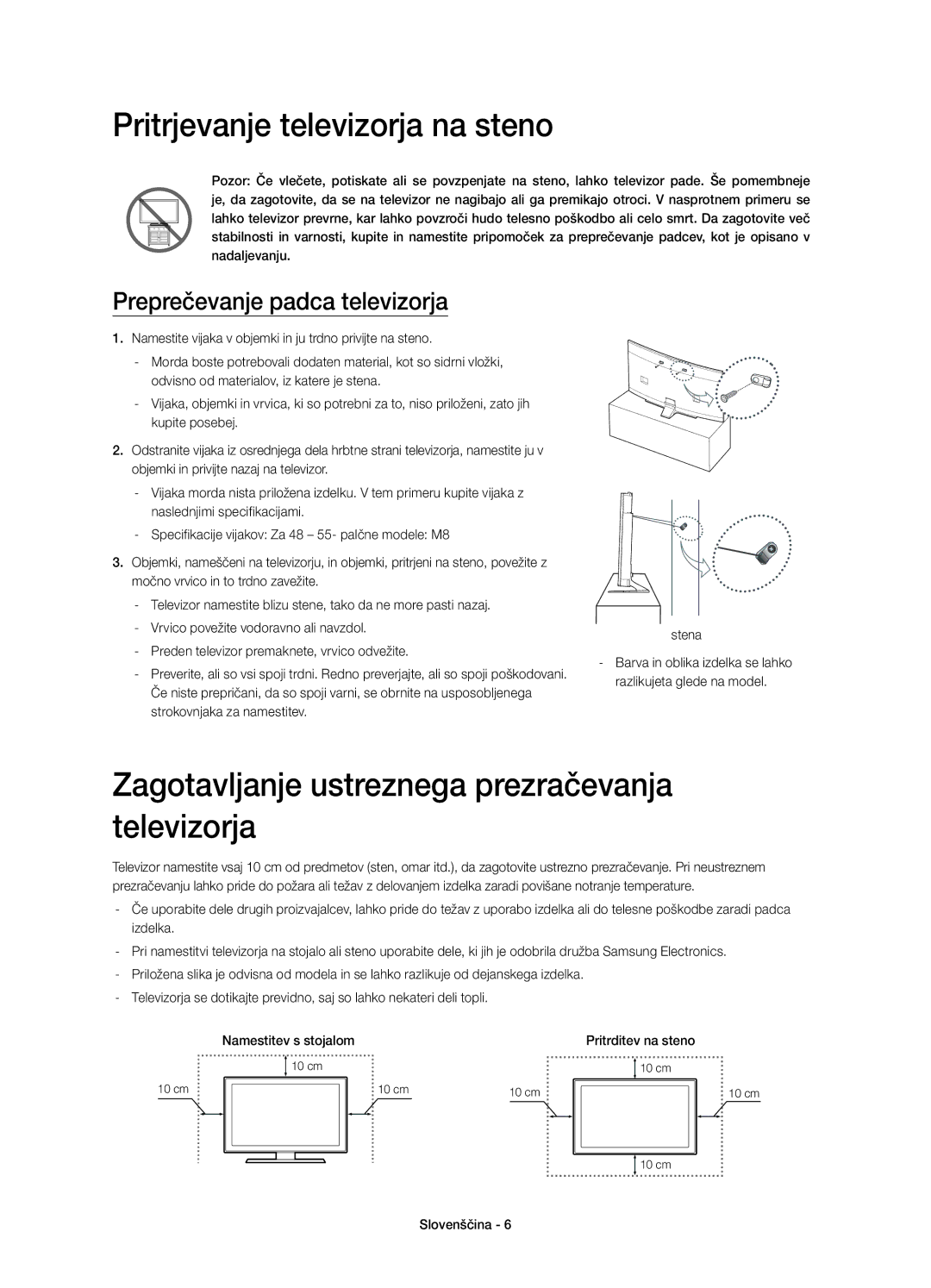 Samsung UE48H6800AKXXH, UE48H6800AWXXH Zagotavljanje ustreznega prezračevanja televizorja, Preprečevanje padca televizorja 