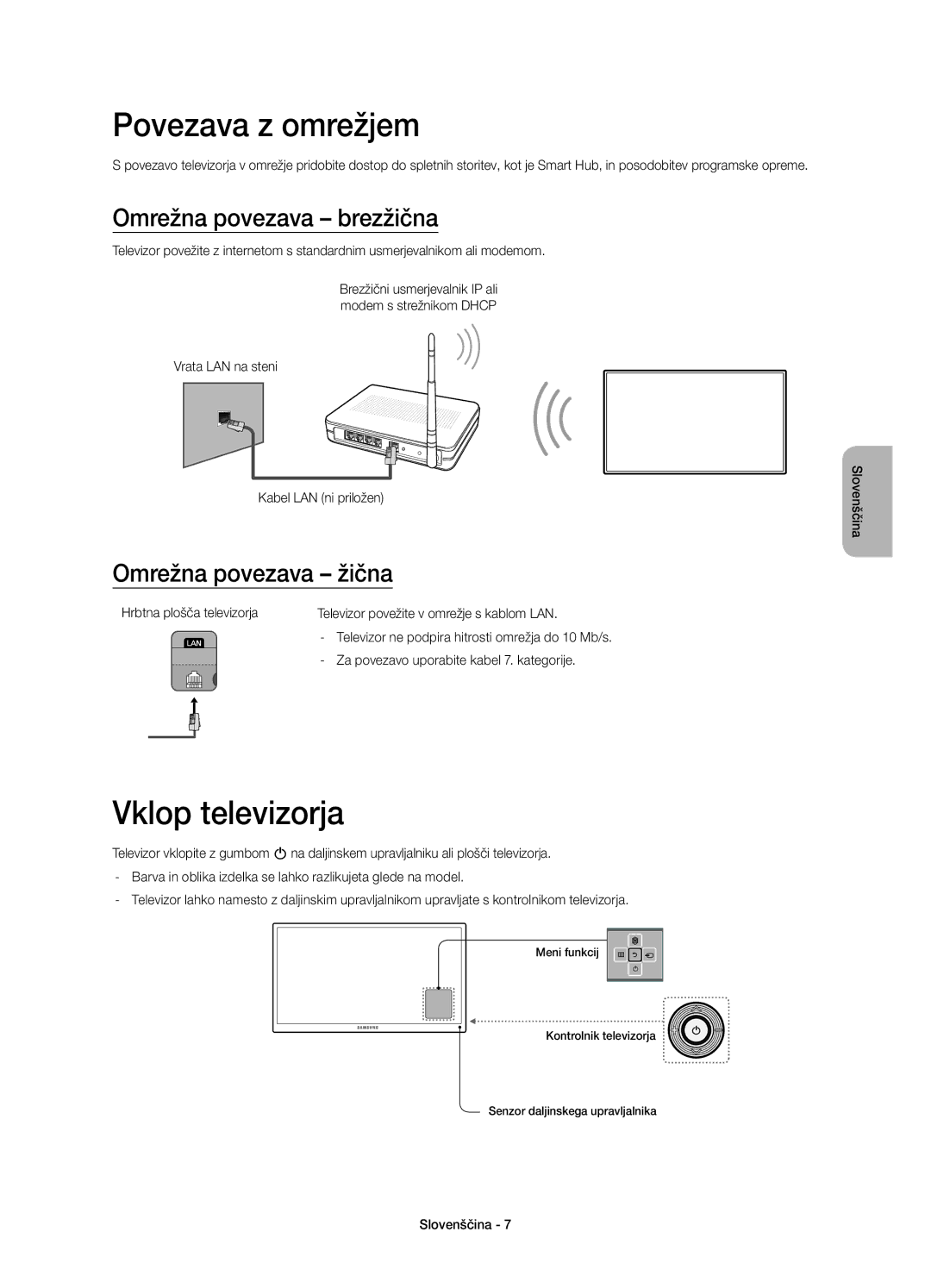 Samsung UE55H6800AKXXH manual Povezava z omrežjem, Vklop televizorja, Omrežna povezava brezžična, Omrežna povezava žična 