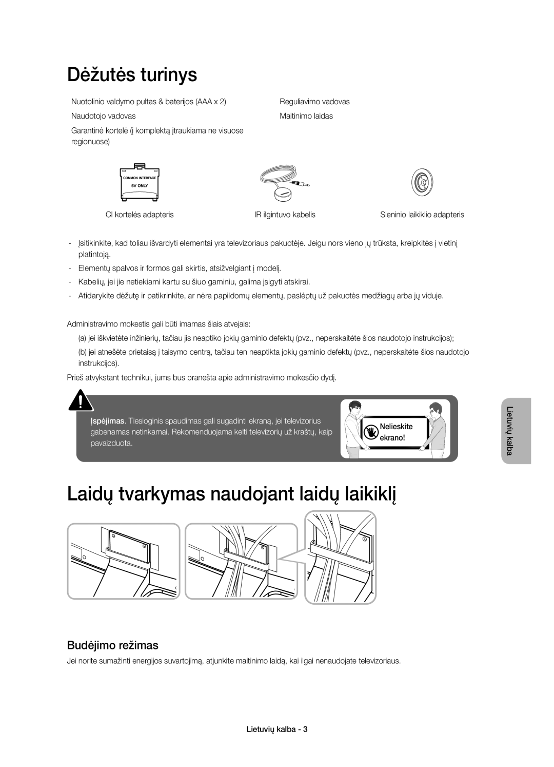 Samsung UE55H6800AWXZF, UE48H6800AWXXH manual Dėžutės turinys, Laidų tvarkymas naudojant laidų laikiklį, Budėjimo režimas 