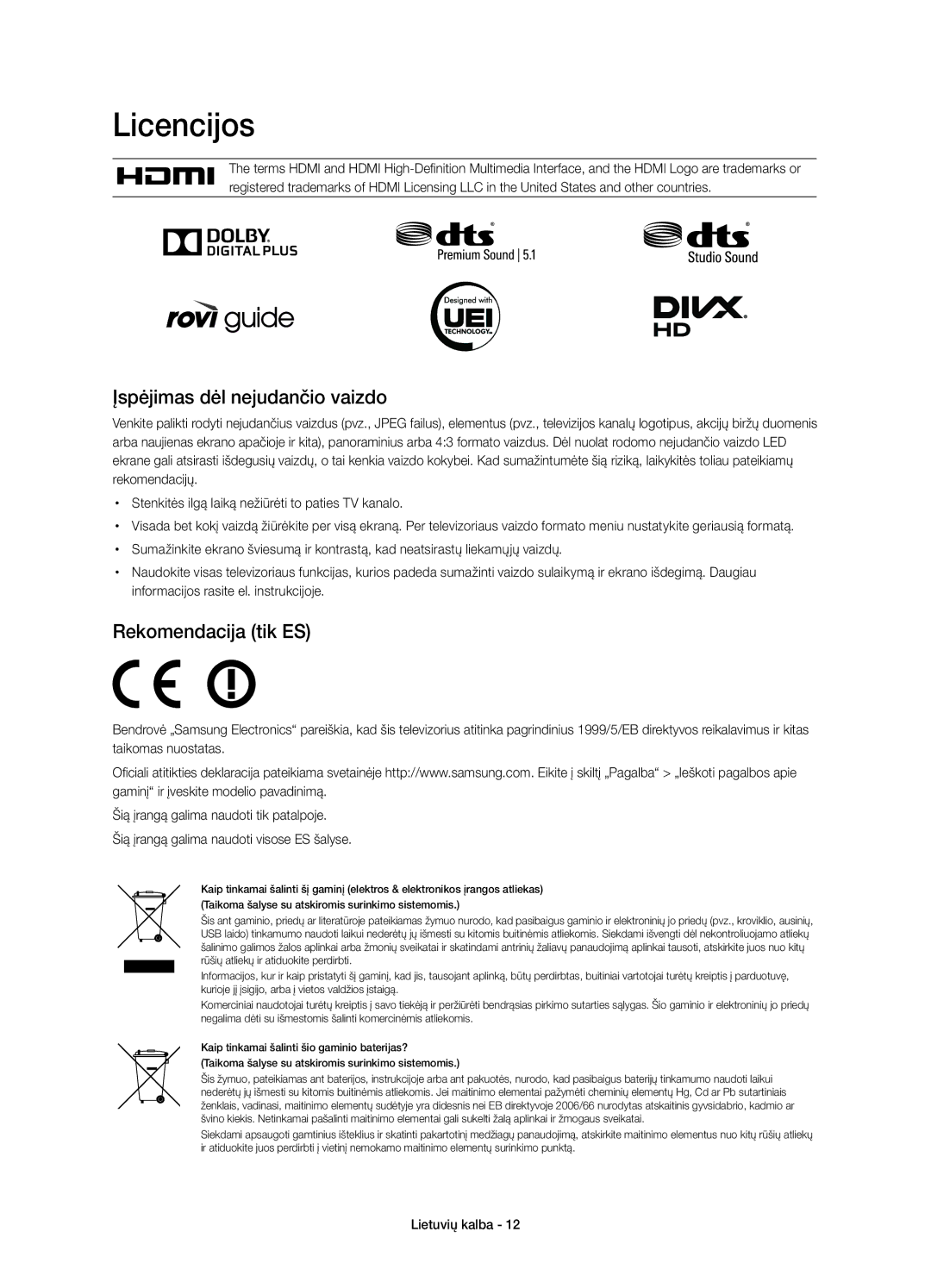 Samsung UE48H6800AWXXH, UE55H6800AWXXH, UE48H6800AWXZF Licencijos, Įspėjimas dėl nejudančio vaizdo, Rekomendacija tik ES 