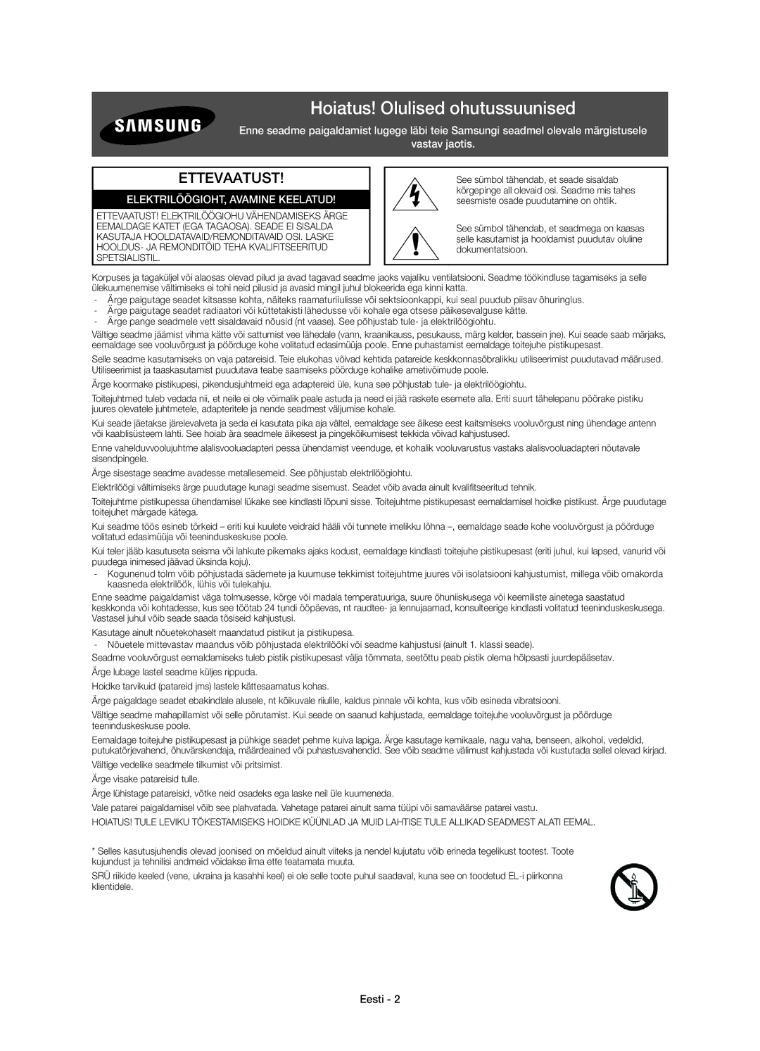 Samsung UE48H6800AWXZF manual Hoiatus! Olulised ohutussuunised, Ettevaatust, ELEKTRILÖÖGIOHT, Avamine Keelatud, Eesti 