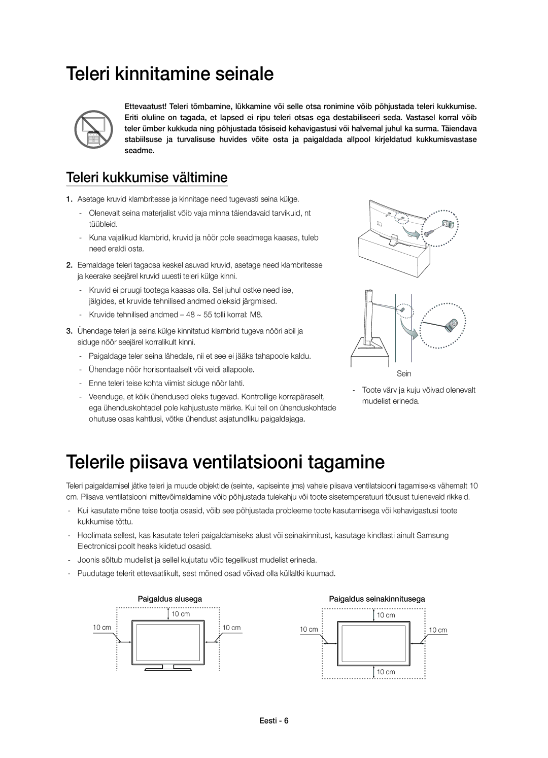 Samsung UE48H6800AKXXH Teleri kinnitamine seinale, Telerile piisava ventilatsiooni tagamine, Teleri kukkumise vältimine 