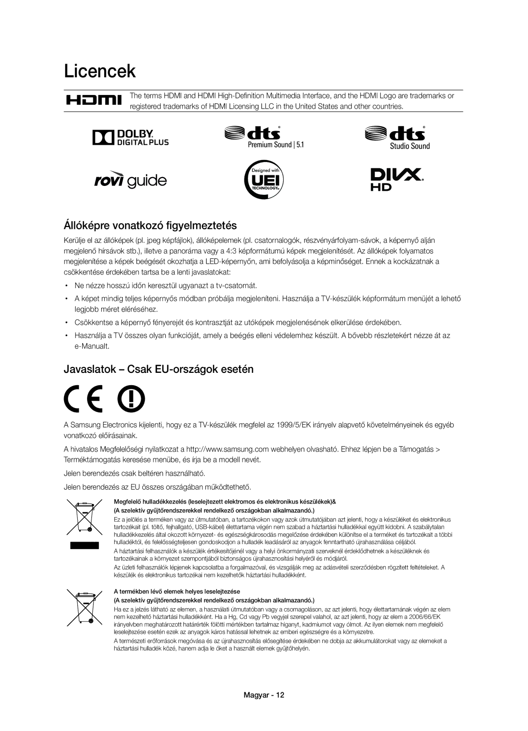 Samsung UE48H6800AWXXH, UE55H6800AWXXH Licencek, Állóképre vonatkozó figyelmeztetés, Javaslatok Csak EU-országok esetén 