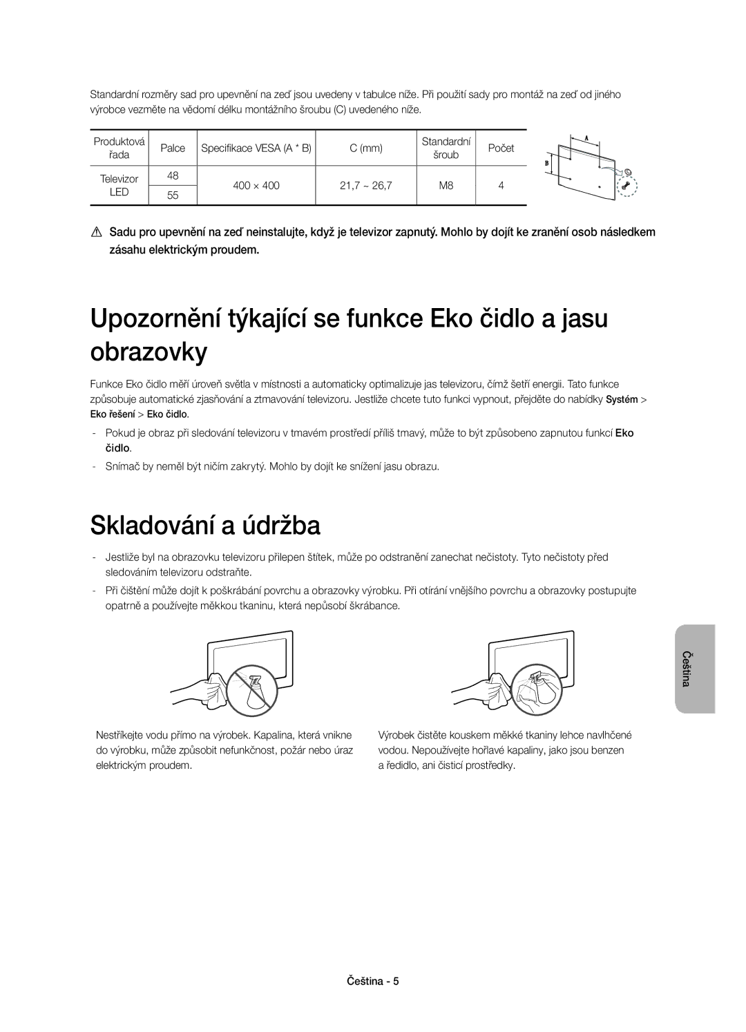 Samsung UE55H6800AWXXC, UE48H6800AWXXH manual Upozornění týkající se funkce Eko čidlo a jasu obrazovky, Skladování a údržba 