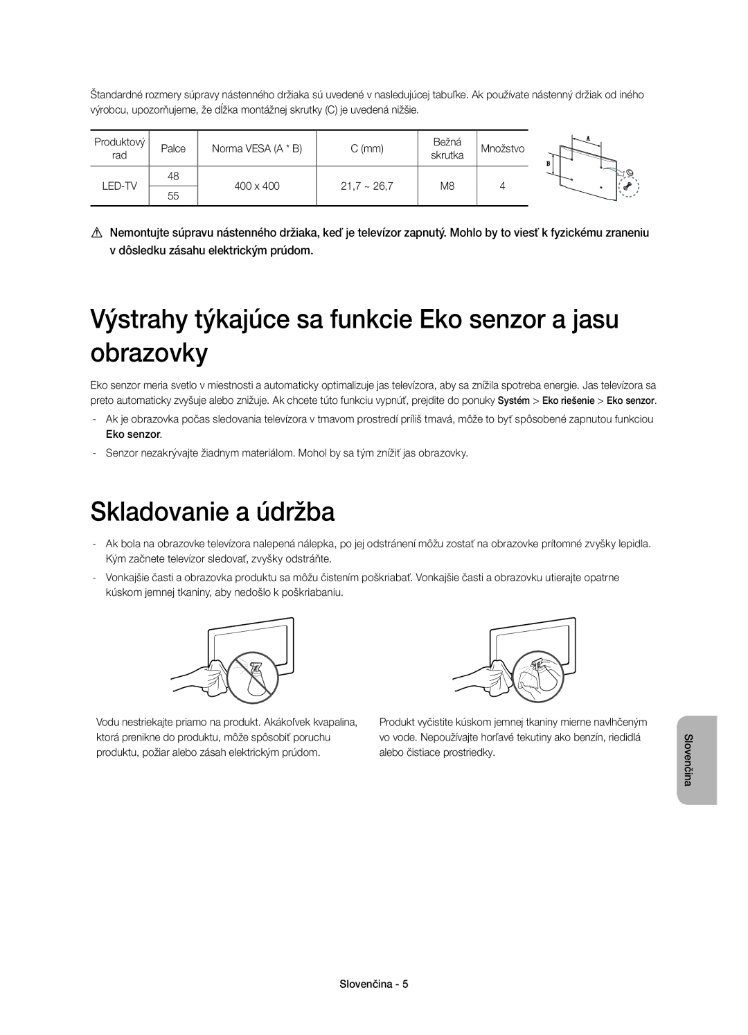 Samsung UE55H6800AWXXC, UE48H6800AWXXH manual Výstrahy týkajúce sa funkcie Eko senzor a jasu obrazovky, Skladovanie a údržba 