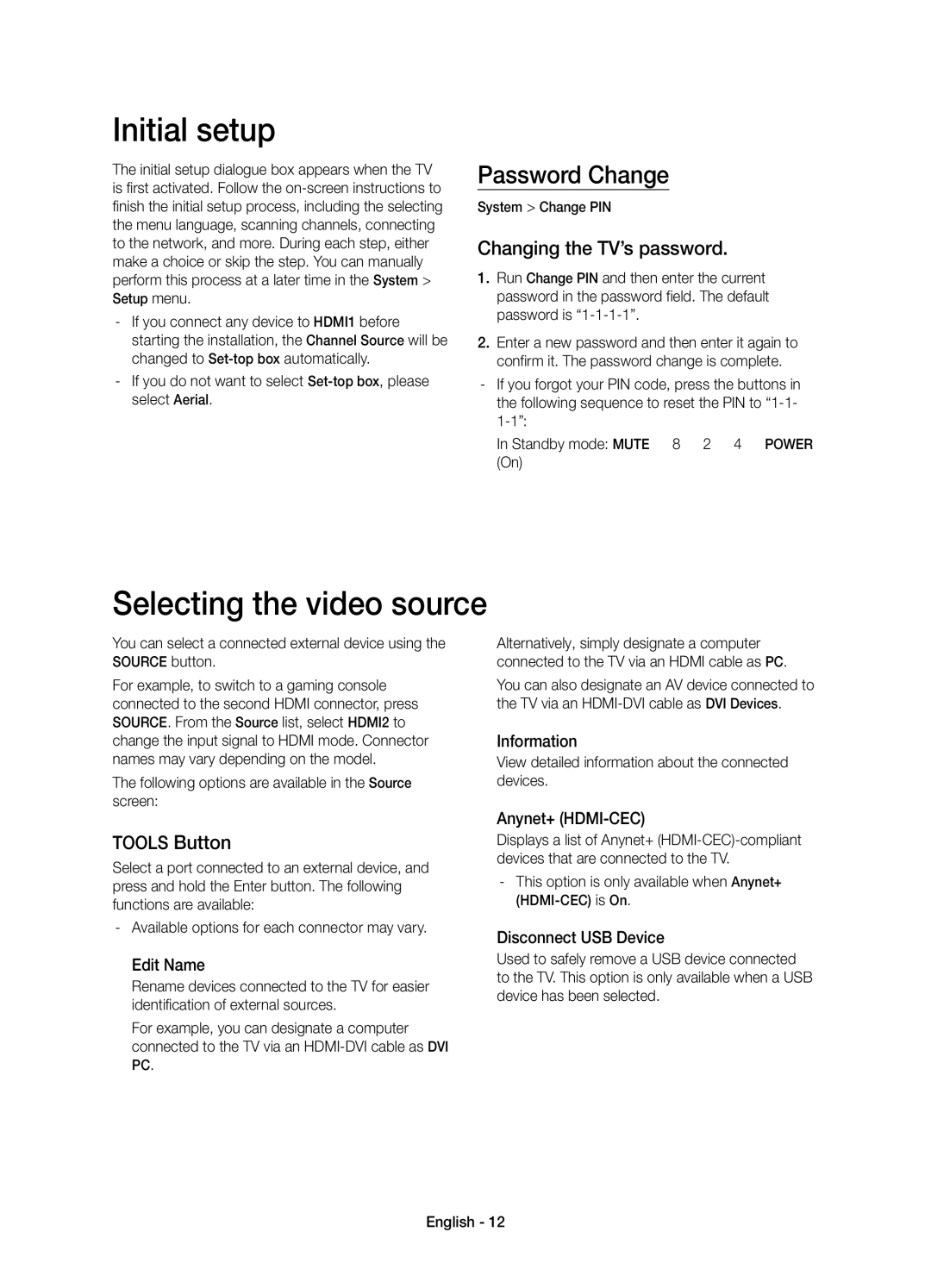 Samsung UE48H6800AYXZT manual Initial setup, Password Change, Changing the TV’s password, Tools Button, System Change PIN 