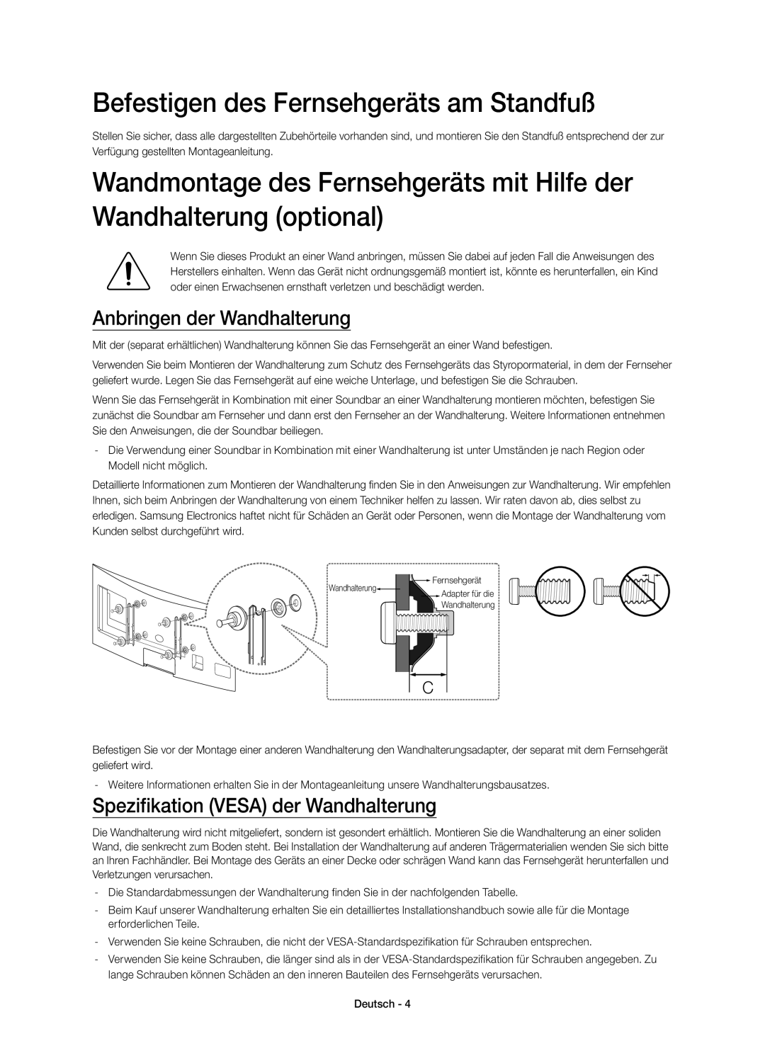 Samsung UE48H6800AYXZT, UE55H6800AYXZT manual Befestigen des Fernsehgeräts am Standfuß, Anbringen der Wandhalterung 