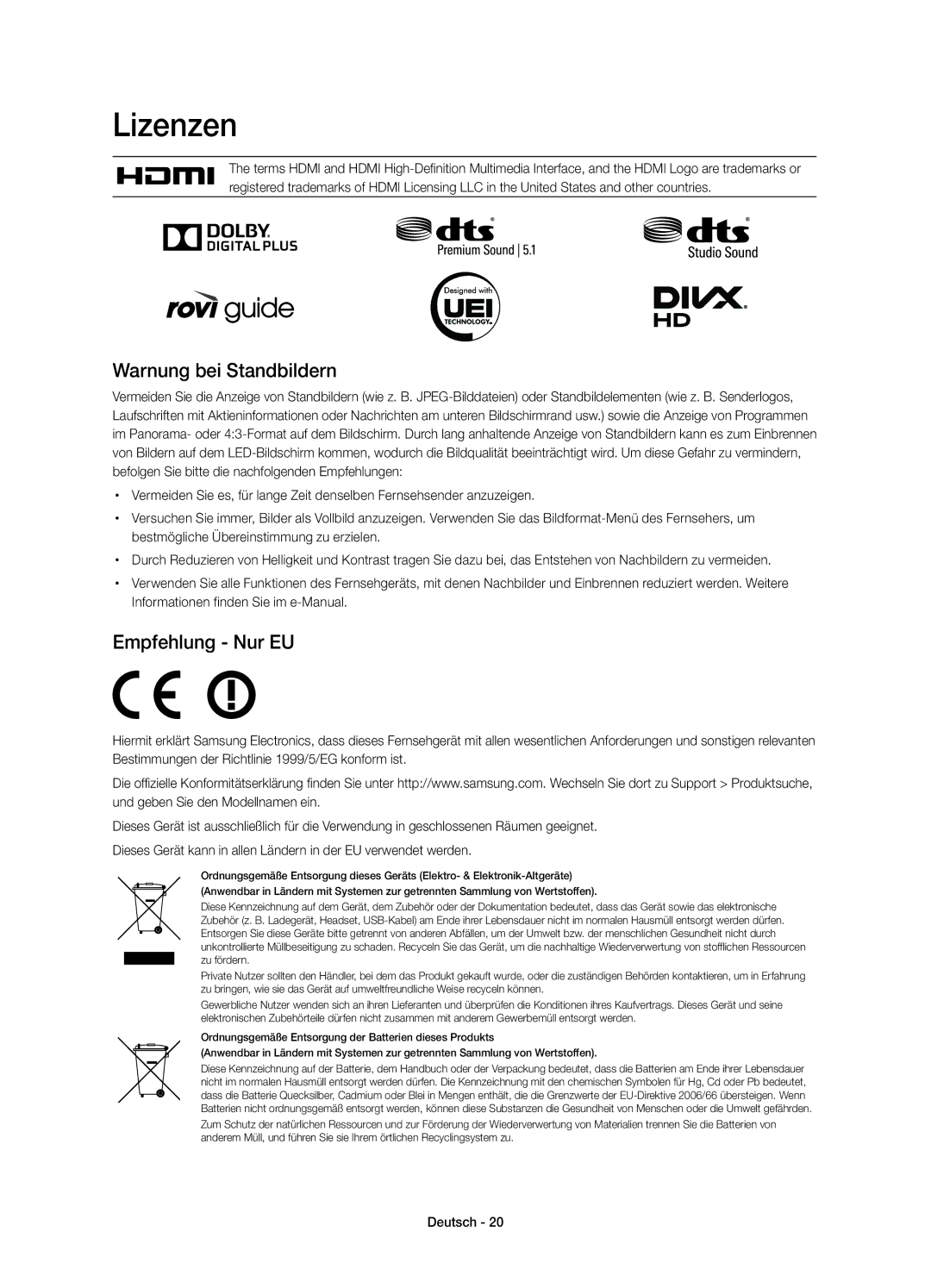 Samsung UE48H6800AYXZT, UE55H6800AYXZT manual Lizenzen, Warnung bei Standbildern, Empfehlung Nur EU 