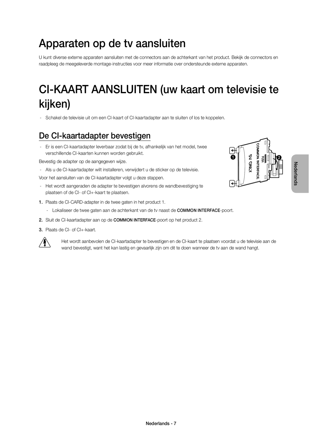 Samsung UE55H8000SLXZF, UE48H8000SLXZF Apparaten op de tv aansluiten, CI-KAART Aansluiten uw kaart om televisie te kijken 