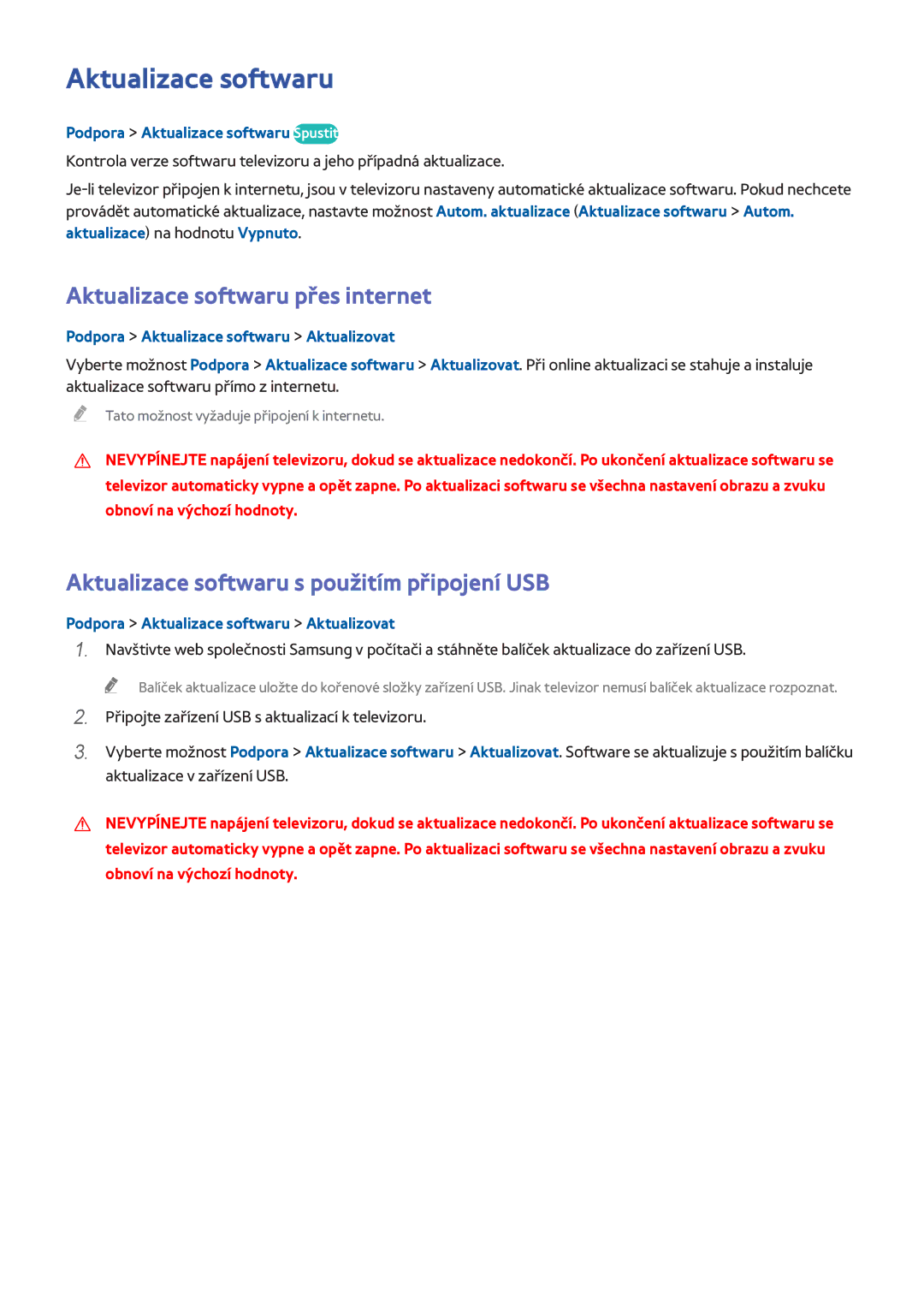 Samsung UE65H8080SQXZG manual Aktualizace softwaru přes internet, Aktualizace softwaru s použitím připojení USB 