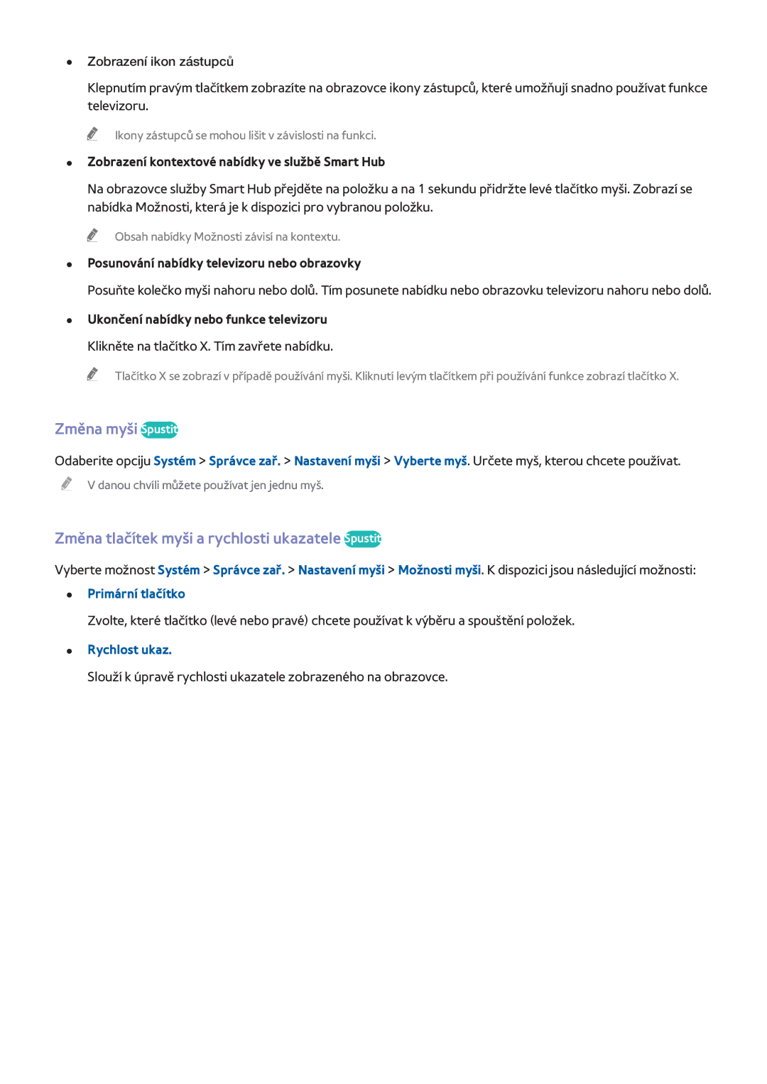 Samsung UE48H8005SQXXE manual Změna myši Spustit, Změna tlačítek myši a rychlosti ukazatele Spustit, Primární tlačítko 