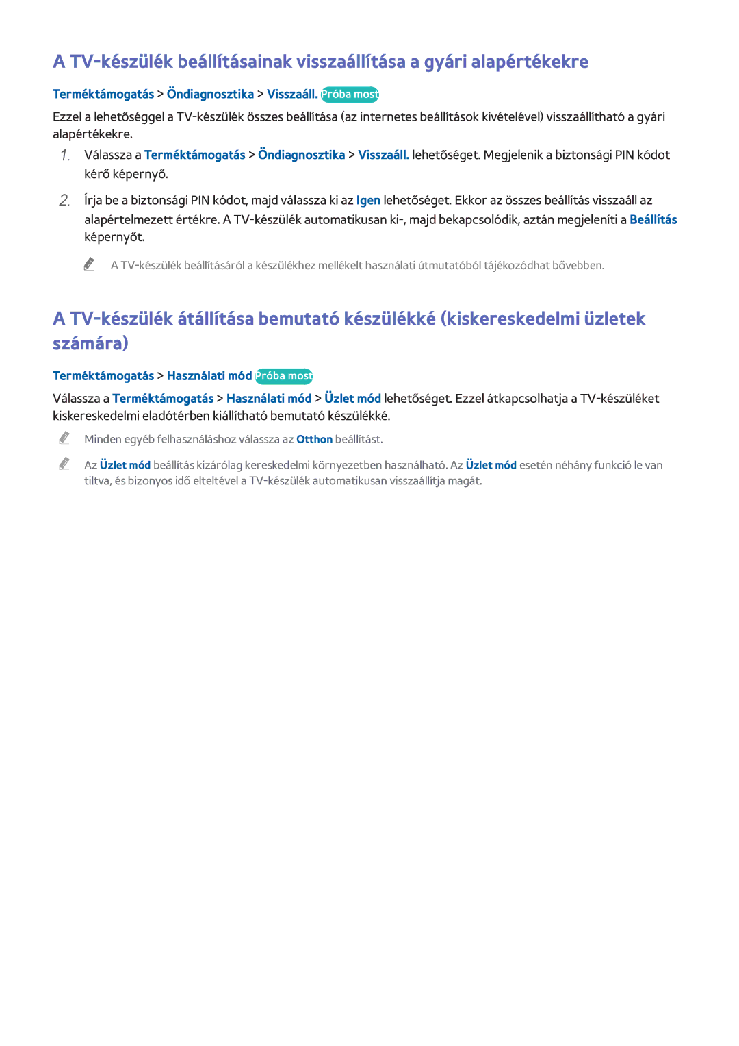 Samsung UE65H8000SLXZF Terméktámogatás Öndiagnosztika Visszaáll. Próba most, Terméktámogatás Használati mód Próba most 