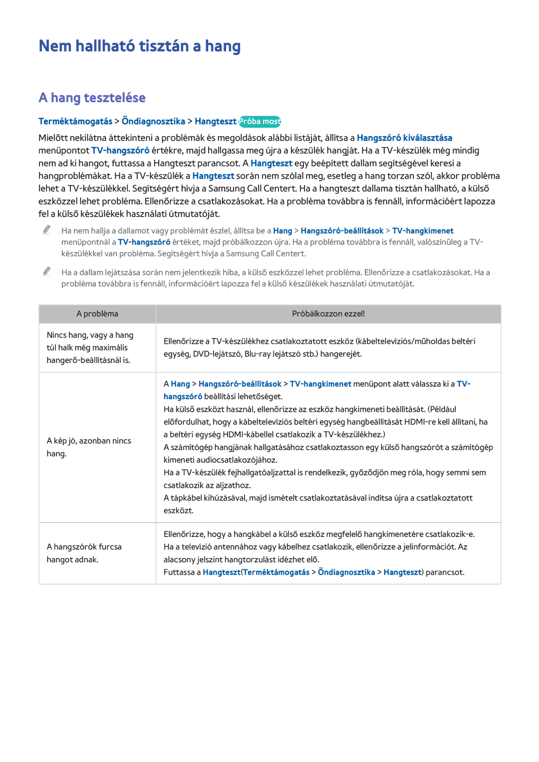 Samsung UE48H8005SQXXE Nem hallható tisztán a hang, Hang tesztelése, Terméktámogatás Öndiagnosztika Hangteszt Próba most 