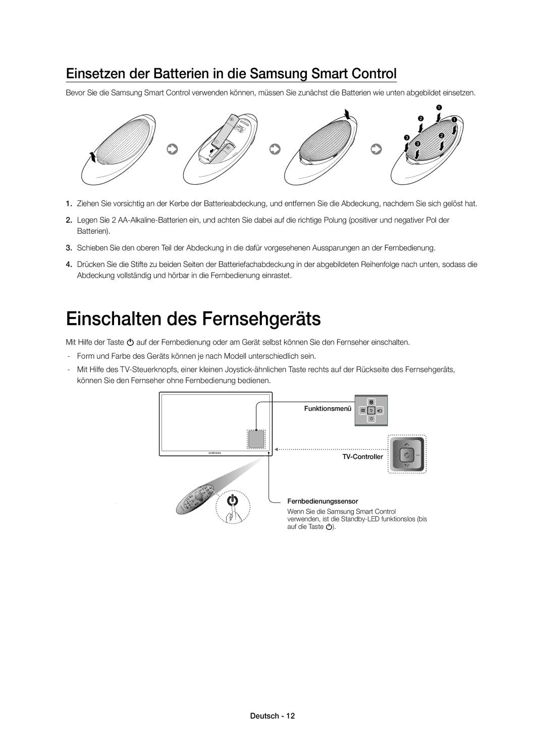 Samsung UE48HU7500ZXZT, UE65HU7500ZXZT Einschalten des Fernsehgeräts, Einsetzen der Batterien in die Samsung Smart Control 