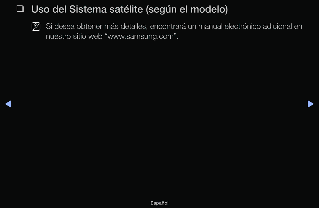 Samsung UE22K5000AWXXC, UE48J5100AWXXC, UE32J4100AWXXC, UE32J5100AWXXC manual Uso del Sistema satélite según el modelo 