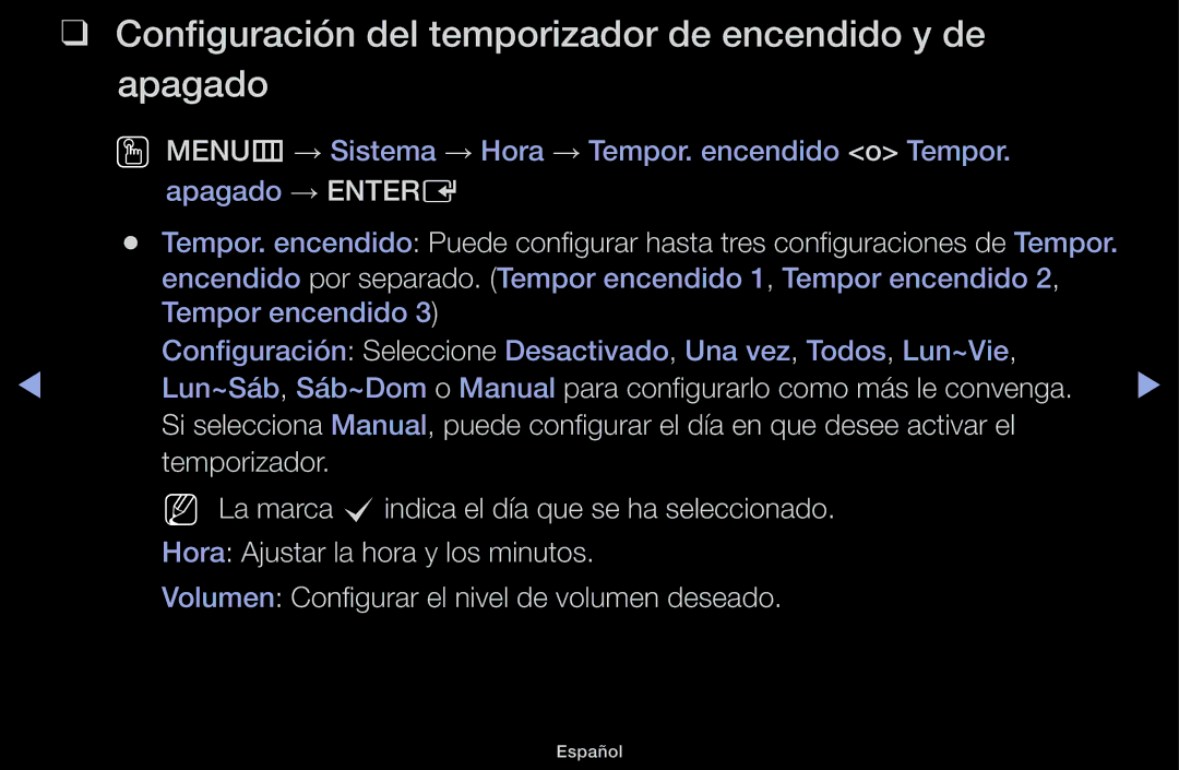 Samsung UE32J4100AWXXC, UE48J5100AWXXC, UE22K5000AWXXC manual Configuración del temporizador de encendido y de apagado 