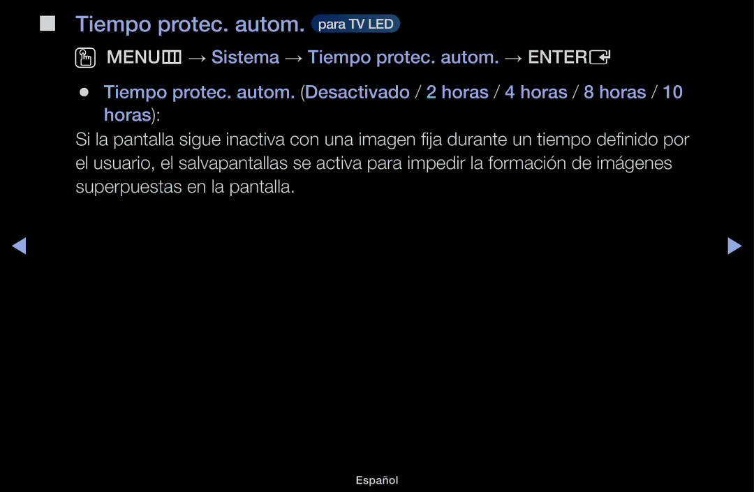 Samsung UE40J5100AWXXC, UE48J5100AWXXC, UE32J4100AWXXC, UE22K5000AWXXC, UE32J5100AWXXC manual Tiempo protec. autom. para TV LED 