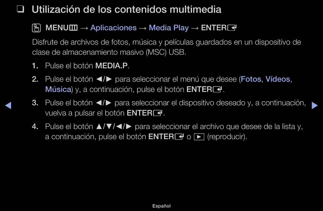 Samsung UE40J5100AWXXC, UE48J5100AWXXC, UE32J4100AWXXC, UE22K5000AWXXC manual Utilización de los contenidos multimedia 