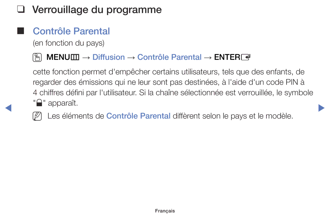 Samsung UE32J5100AWXZF, UE48J5100AWXZF Verrouillage du programme, OO MENUm → Diffusion → Contrôle Parental → Entere 