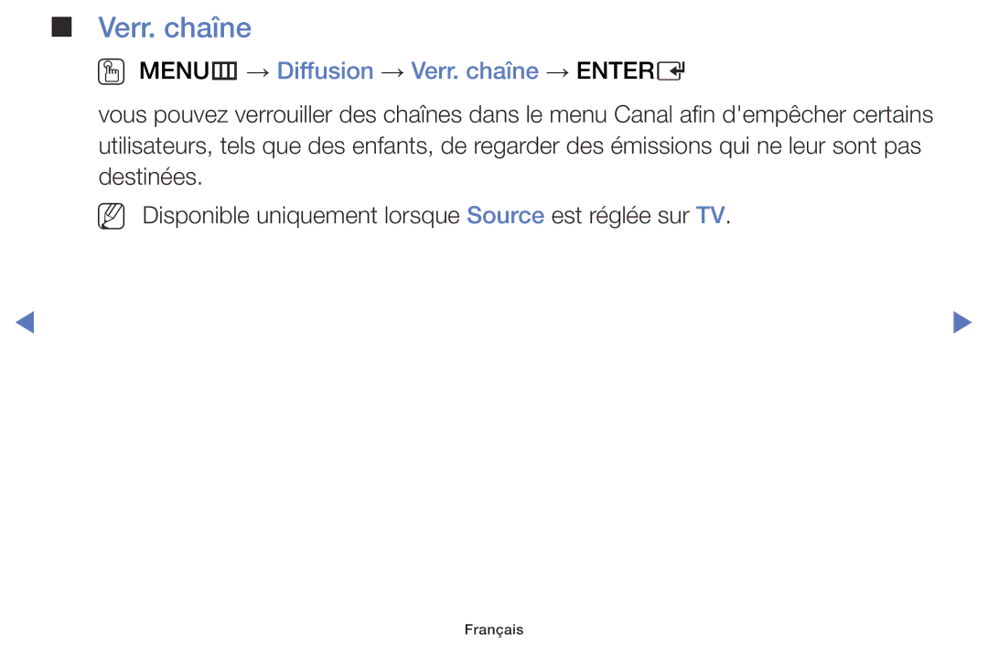 Samsung UE48J5000AWXZF, UE48J5100AWXZF, UE32J4100AWXZF, UE55J5100AWXZF manual OO MENUm → Diffusion → Verr. chaîne → Entere 