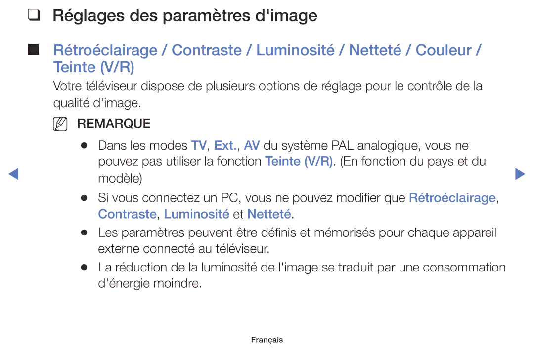 Samsung UE32J4000AWXZF, UE48J5100AWXZF, UE32J4100AWXZF Réglages des paramètres dimage, Contraste, Luminosité et Netteté 