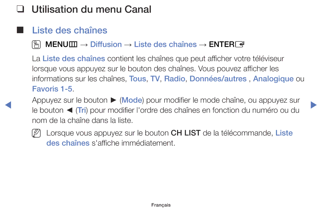 Samsung UE50J5100AWXZF manual Utilisation du menu Canal, OO MENUm → Diffusion → Liste des chaînes → Entere, Favoris 