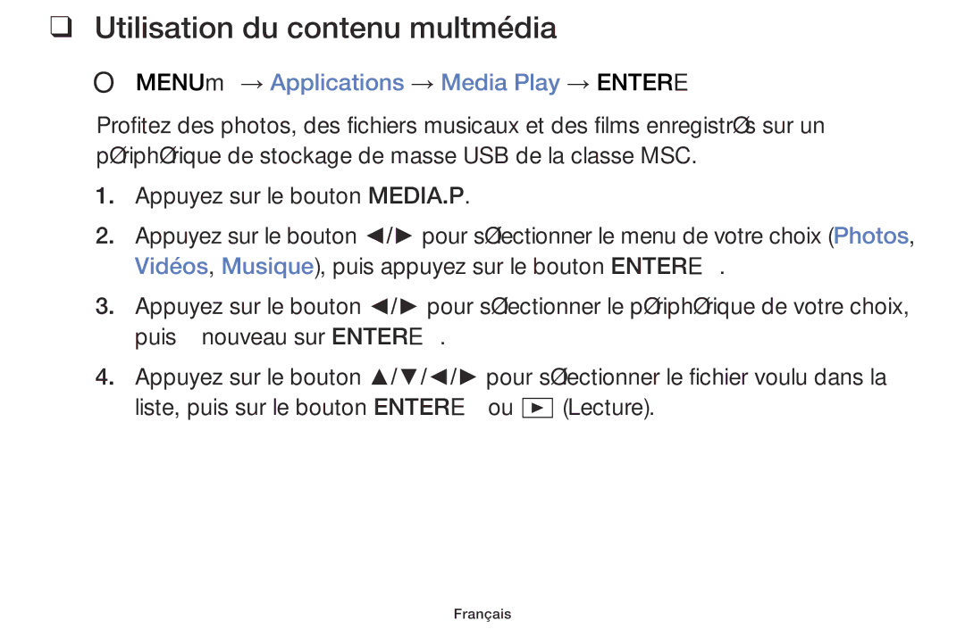 Samsung UE40J5100AWXZF, UE48J5100AWXZF Utilisation du contenu multmédia, OO MENUm → Applications → Media Play → Entere 