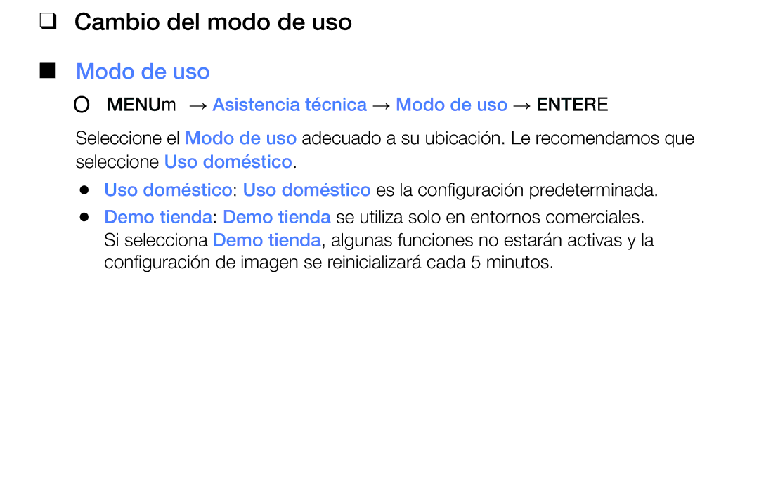 Samsung UA32K4070ASXMV, UE48J5170ASXZG Cambio del modo de uso, OO MENUm → Asistencia técnica → Modo de uso → Entere 