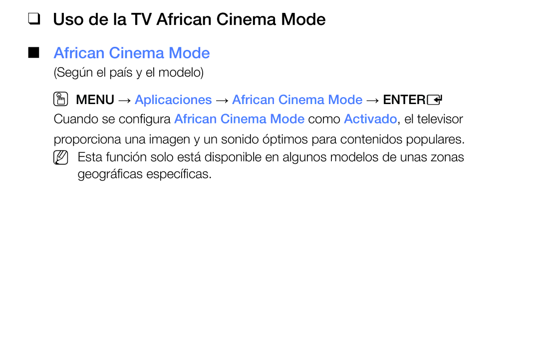 Samsung UA32K4070ASXMV manual Uso de la TV African Cinema Mode, OO Menu → Aplicaciones → African Cinema Mode → Entere 