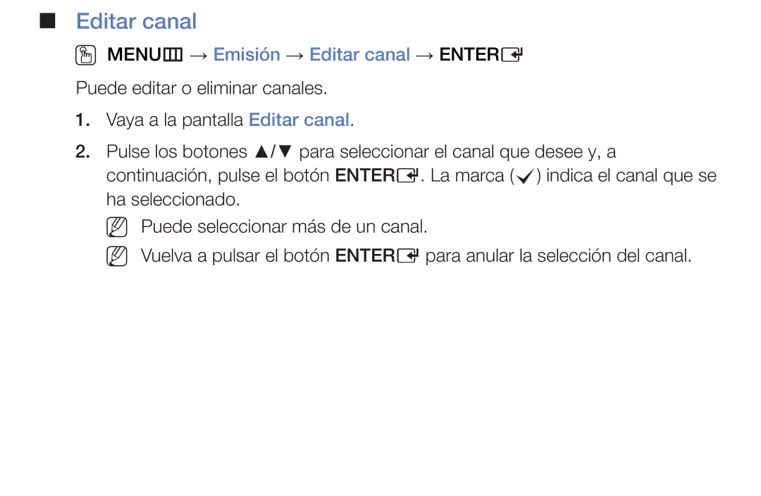 Samsung UA32K4070ASXMV, UE48J5170ASXZG, UA32J4170AUXKE manual OO MENUm → Emisión → Editar canal → Entere 