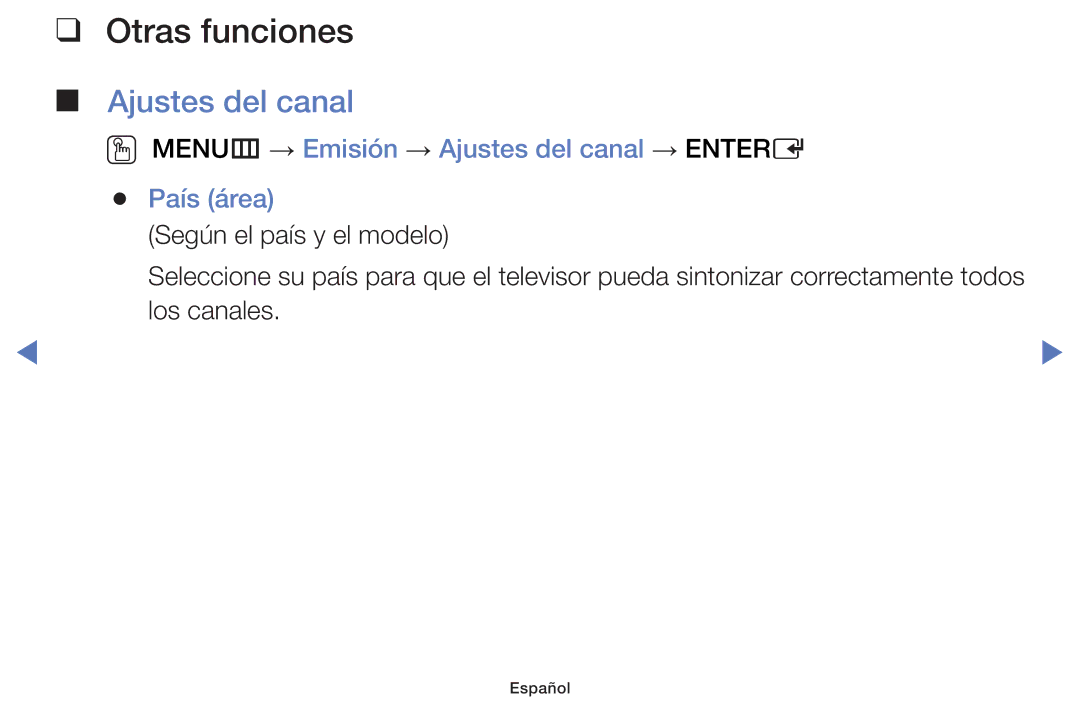 Samsung UA32J4170AUXKE, UE48J5170ASXZG manual Otras funciones, OO MENUm → Emisión → Ajustes del canal → Entere País área 