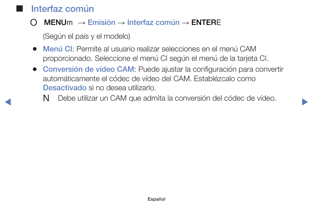 Samsung UE48J5170ASXZG, UA32K4070ASXMV, UA32J4170AUXKE manual OO MENUm → Emisión → Interfaz común → Entere 