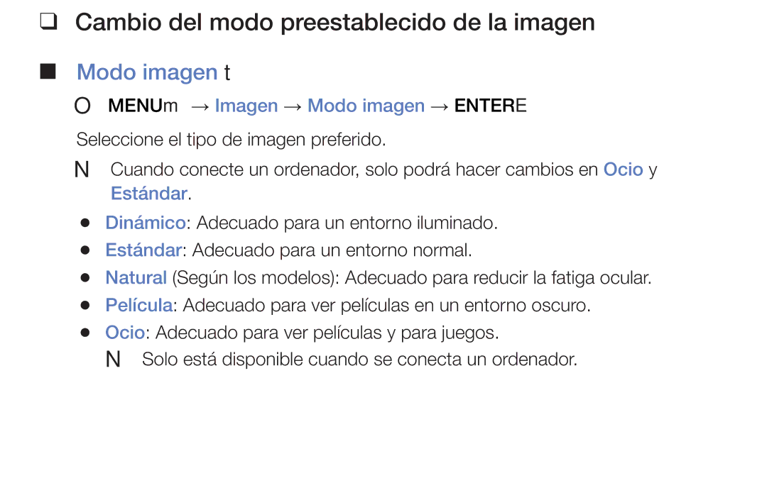 Samsung UA32J4170AUXKE Cambio del modo preestablecido de la imagen Modo imagen t, OO MENUm → Imagen → Modo imagen → Entere 