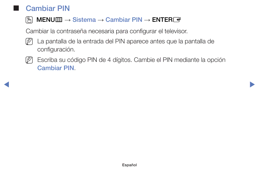 Samsung UE48J5170ASXZG, UA32K4070ASXMV, UA32J4170AUXKE manual OO MENUm → Sistema → Cambiar PIN → Entere 