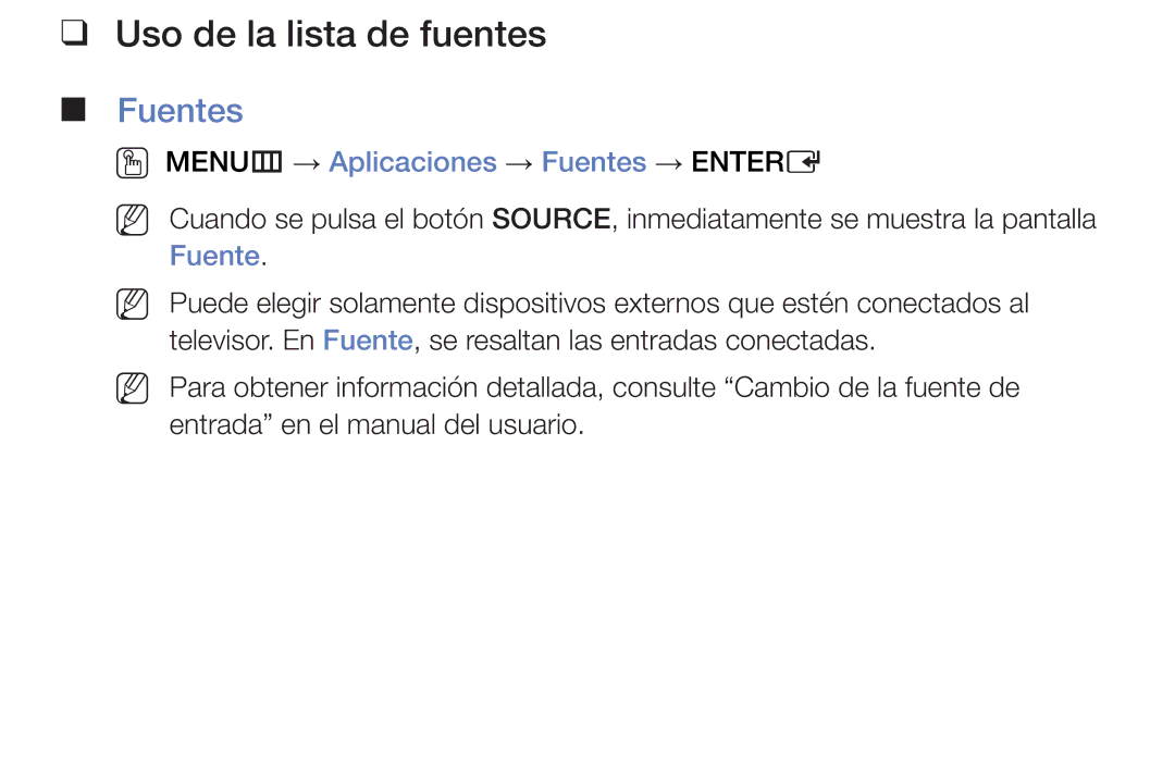 Samsung UA32J4170AUXKE, UE48J5170ASXZG manual Uso de la lista de fuentes, OO MENUm → Aplicaciones → Fuentes → Entere 