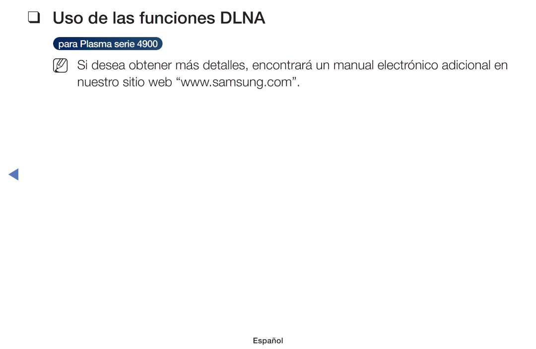 Samsung UE32H4000AWXXH, UE48J5170ASXZG, UE40J5170ASXZG, UE40H4200AWXXC, UE32H4000AWXXC manual Uso de las funciones Dlna 