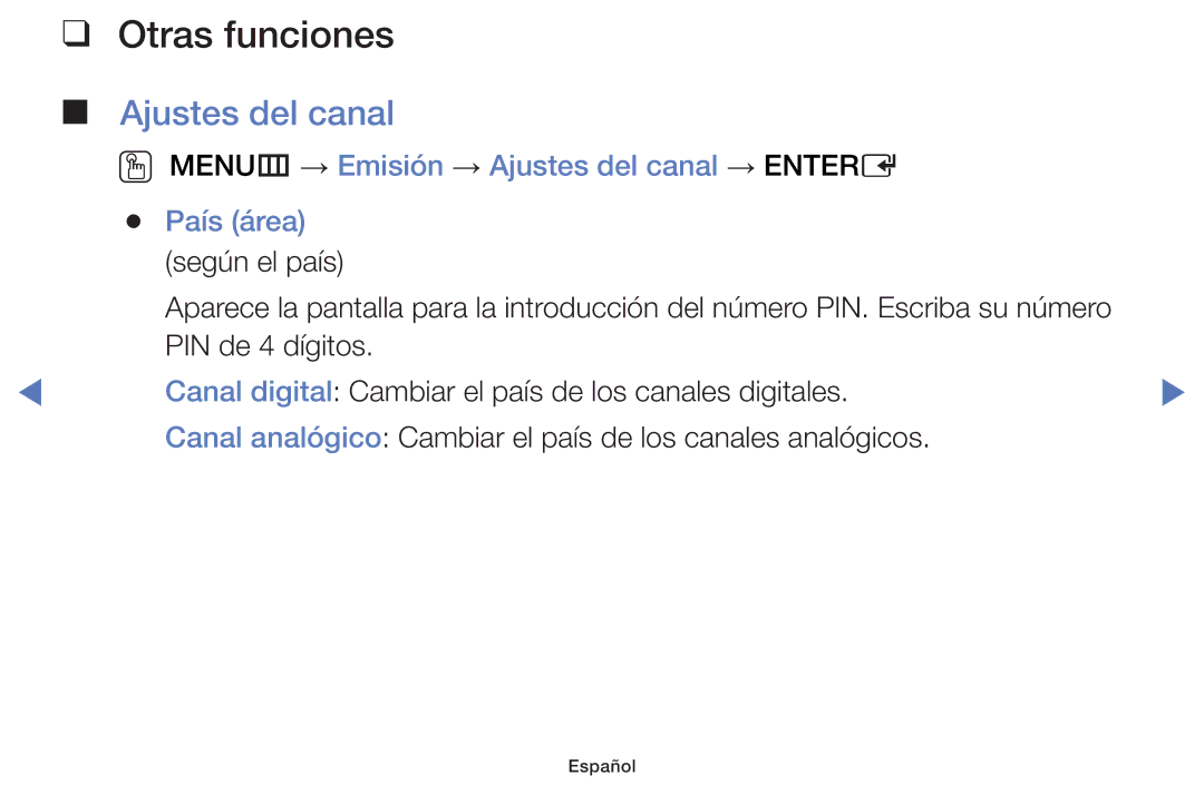 Samsung UE32H5070ASXXH, UE48J5170ASXZG manual Otras funciones, OO MENUm → Emisión → Ajustes del canal → Entere País área 