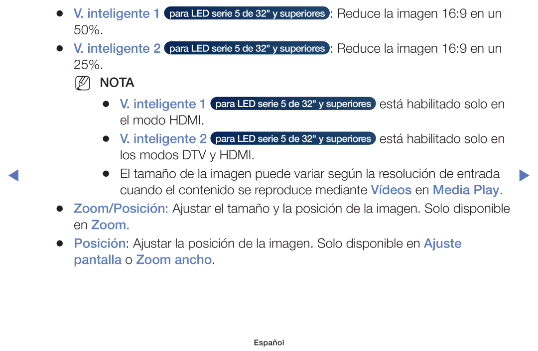 Samsung UE24H4053AWXXC, UE48J5170ASXZG, UE40J5170ASXZG manual Inteligente 1 50% Inteligente 2 25%, Pantalla o Zoom ancho 