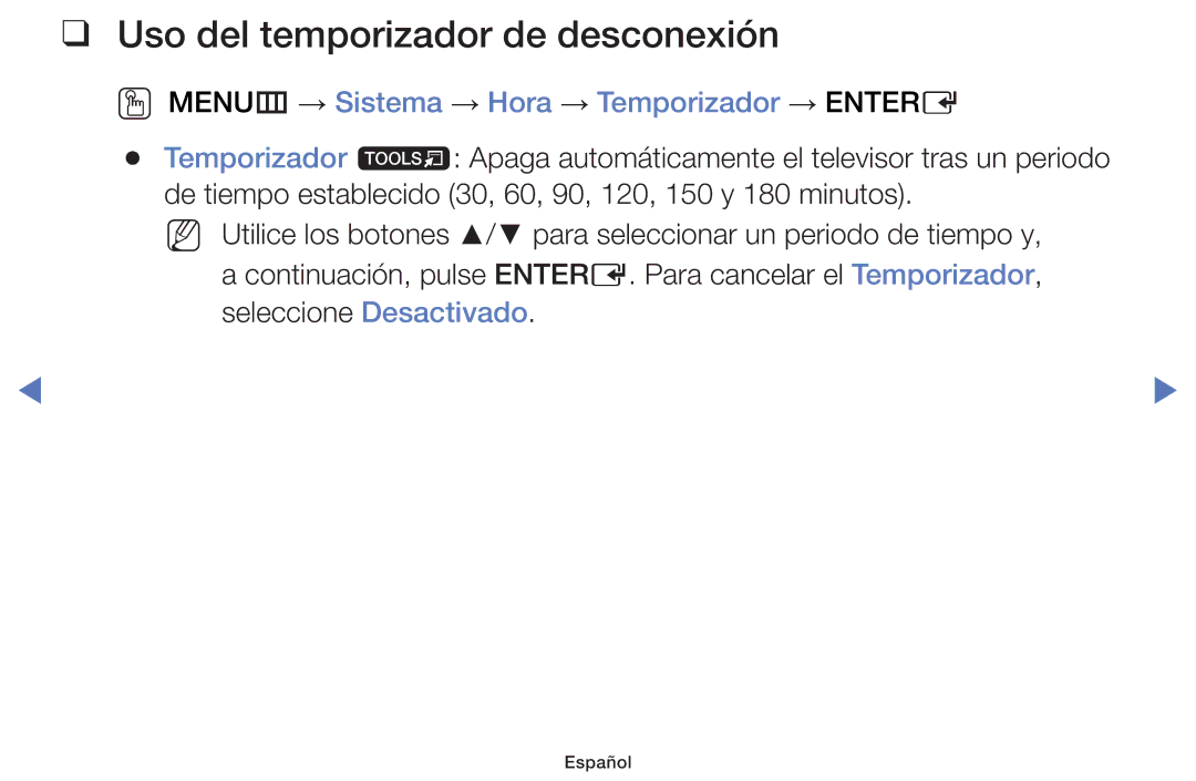 Samsung UE24H4053AWXXC manual Uso del temporizador de desconexión, OO MENUm → Sistema → Hora → Temporizador → Entere 