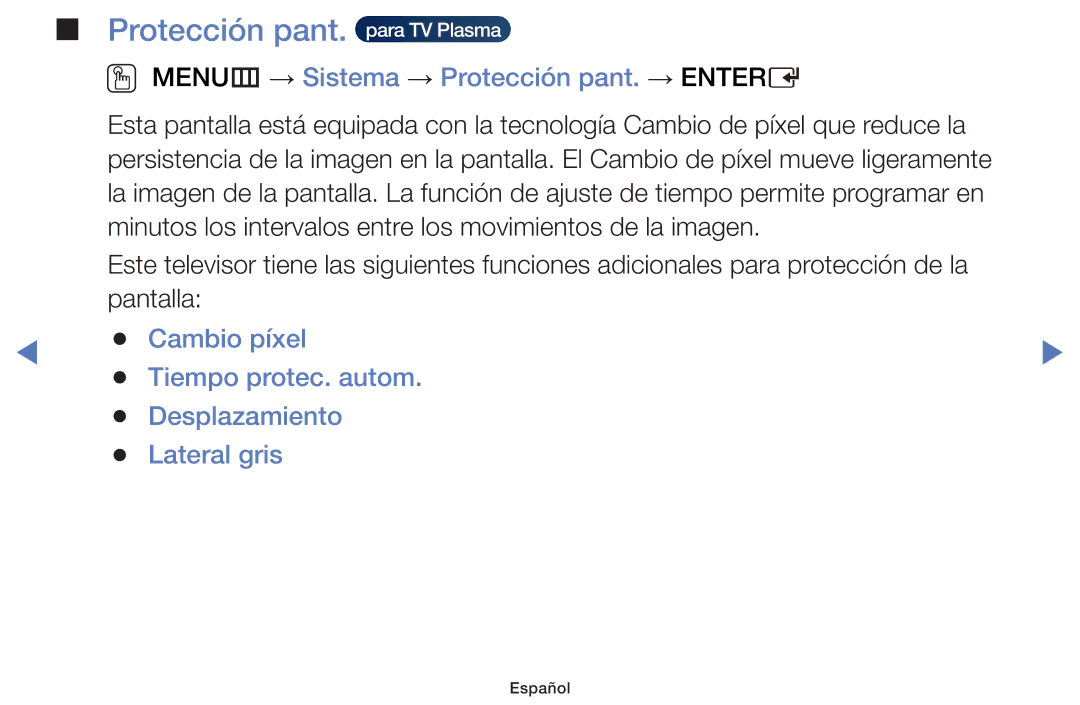 Samsung UE32H5040AWXXC, UE48J5170ASXZG Protección pant. para TV Plasma, OO MENUm → Sistema → Protección pant. → Entere 