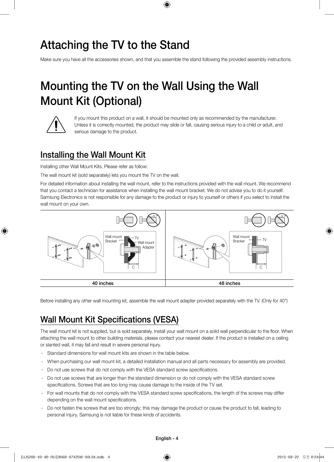 Samsung UE48J5200AUXRU Attaching the TV to the Stand, Installing the Wall Mount Kit, Wall Mount Kit Specifications Vesa 