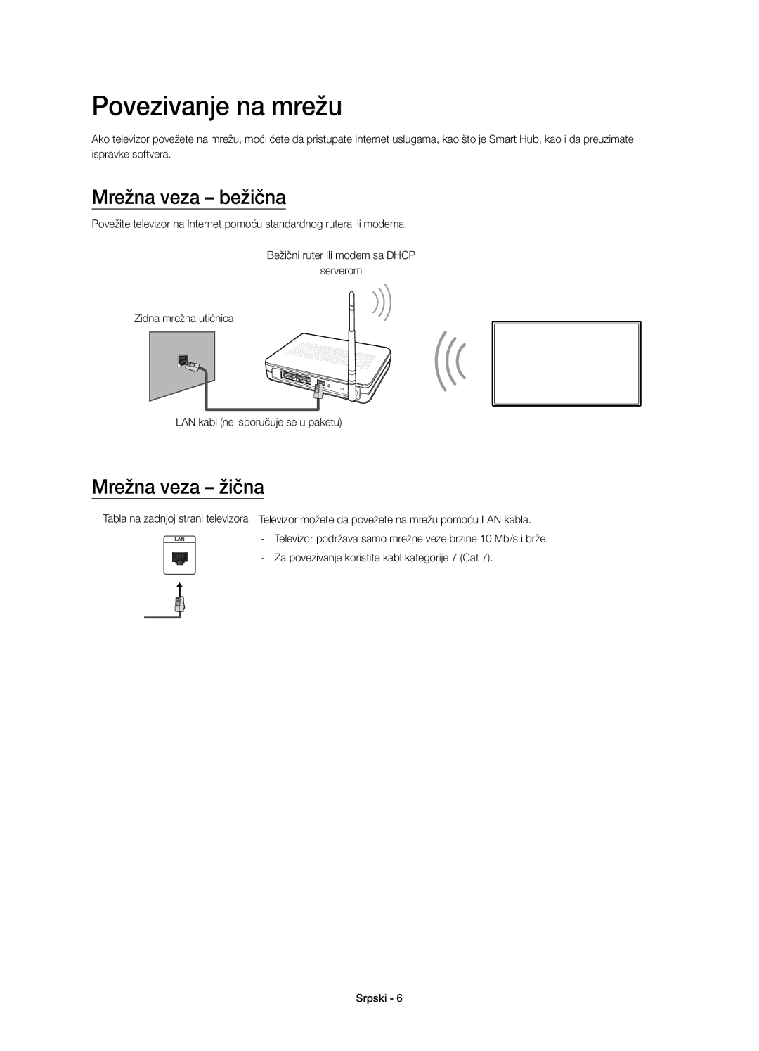 Samsung UE55J6200AWXZF, UE48J6200AWXXH, UE32J6200AWXXH manual Povezivanje na mrežu, Mrežna veza bežična, Mrežna veza žična 