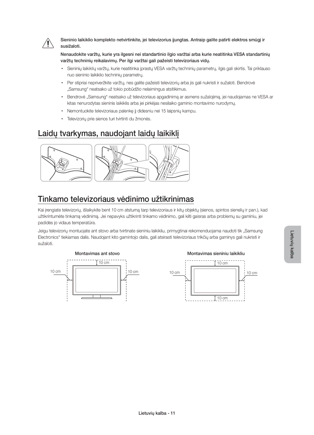 Samsung UE60J6200AWXXN, UE48J6200AWXXH, UE32J6200AWXXH, UE60J6200AWXXH Montavimas ant stovo, Montavimas sieniniu laikikliu 