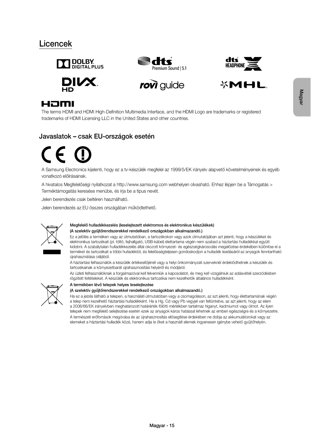 Samsung UE60J6200AWXZF, UE48J6200AWXXH, UE32J6200AWXXH, UE60J6200AWXXH manual Licencek, Javaslatok csak EU-országok esetén 