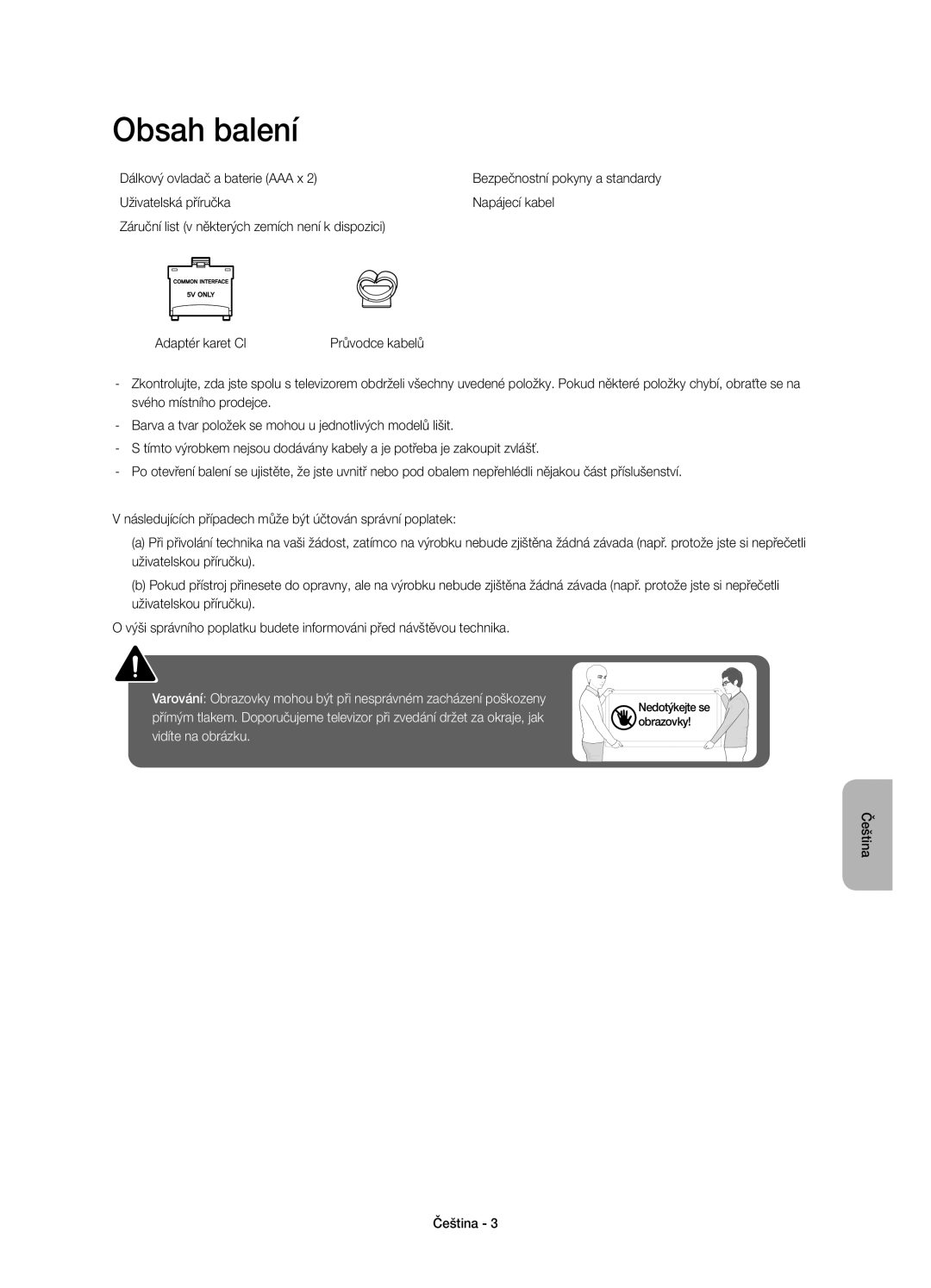 Samsung UE55J6200AWXXH, UE48J6200AWXXH, UE32J6200AWXXH, UE60J6200AWXXH manual Obsah balení, Dálkový ovladač a baterie AAA x 