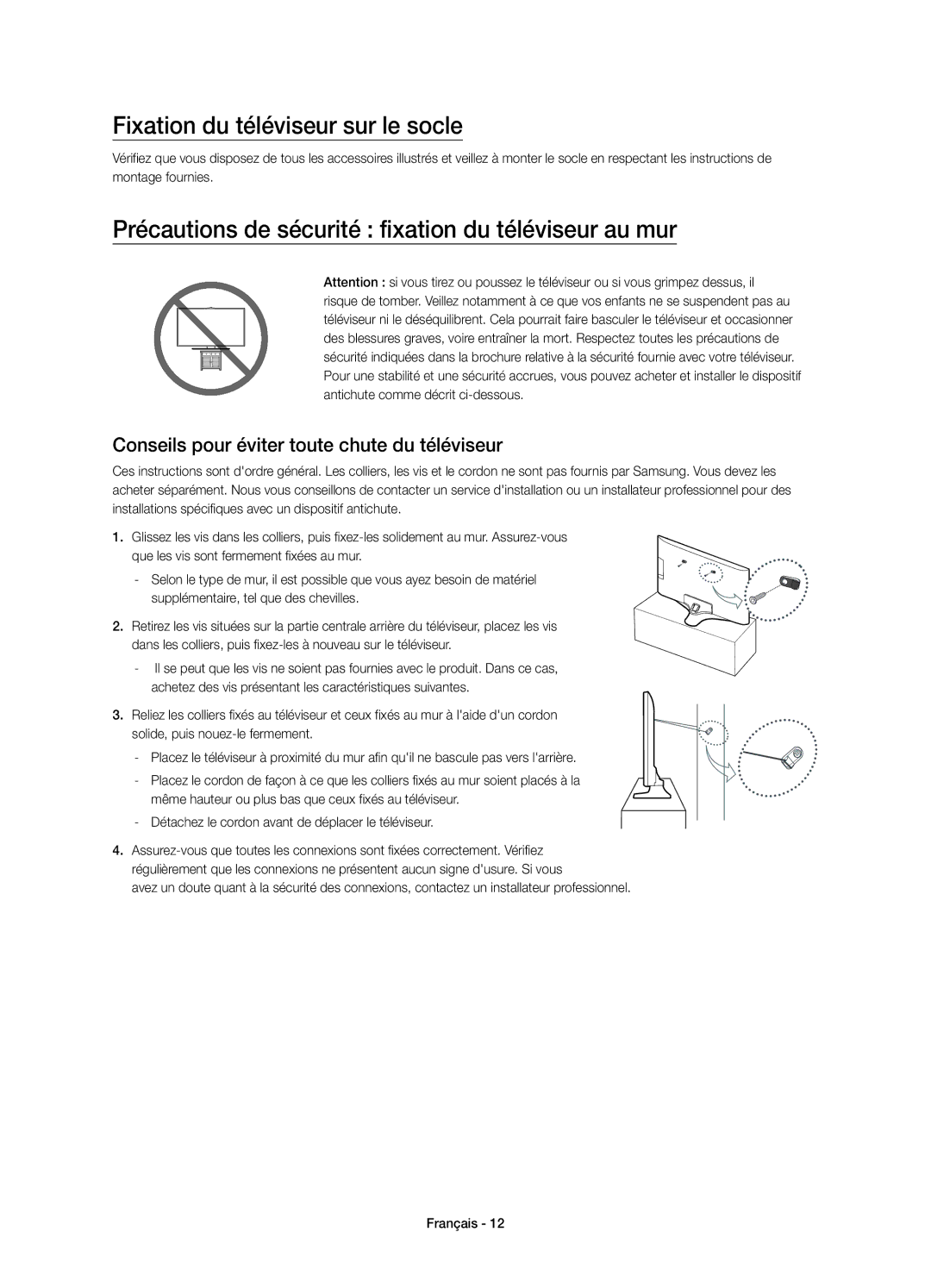 Samsung UE48J6200AWXZF manual Fixation du téléviseur sur le socle, Précautions de sécurité fixation du téléviseur au mur 