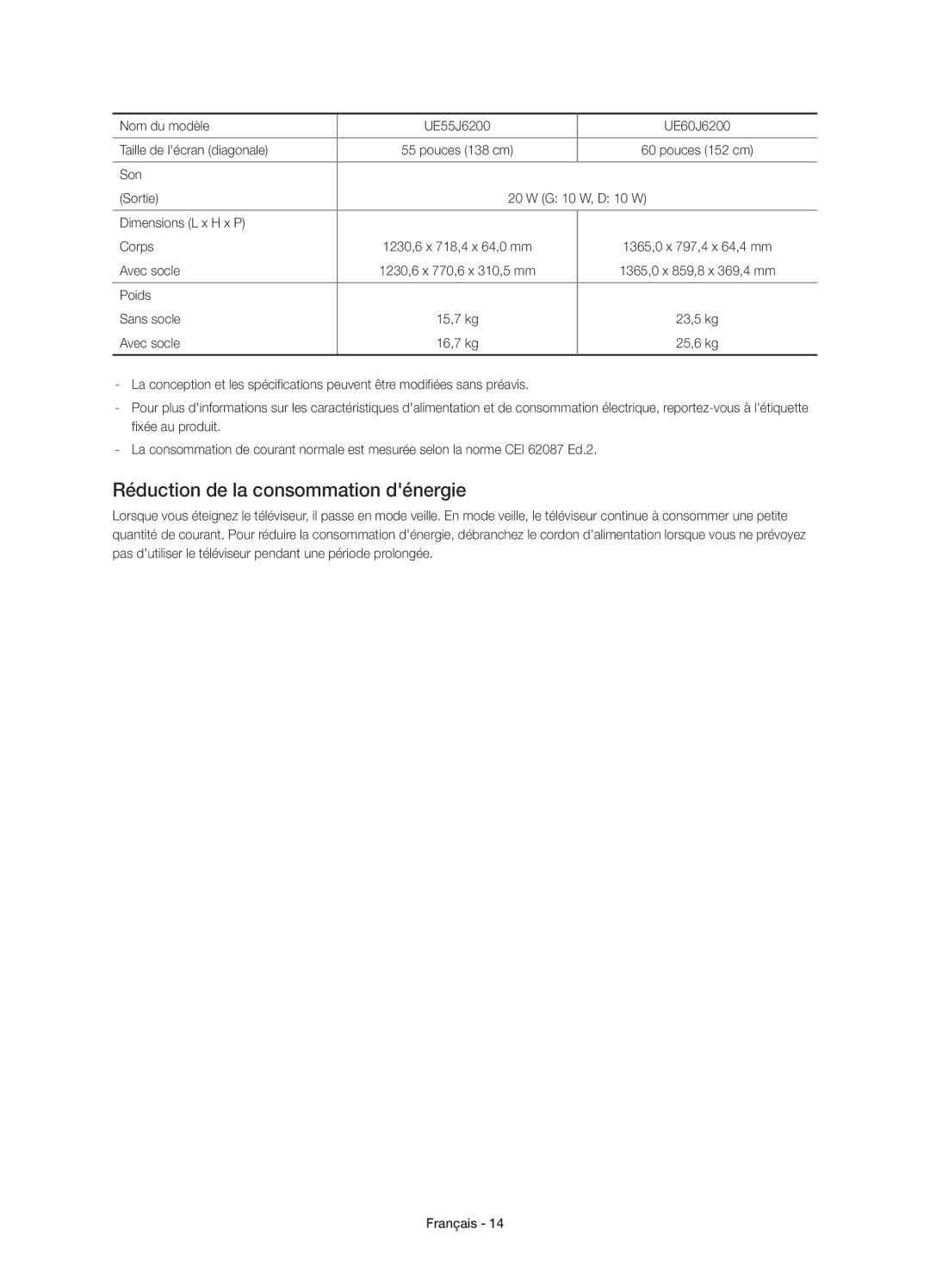 Samsung UE32J6200AWXXN manual Réduction de la consommation dénergie, Son Sortie G 10 W, D 10 W Dimensions L x H x P Corps 