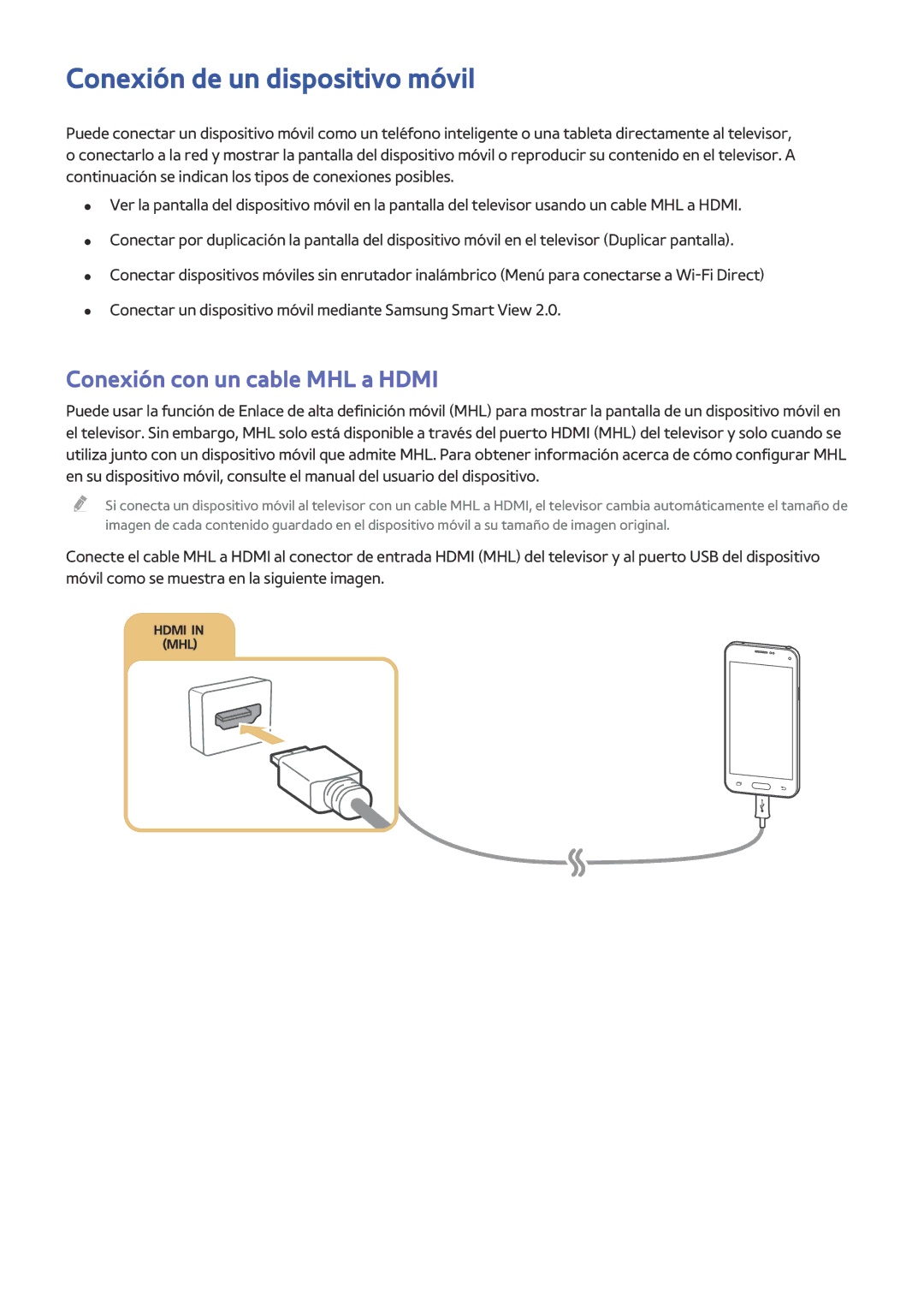 Samsung UE55J6370SUXXC, UE48J6200AWXXH, UE55J6300AKXXC Conexión de un dispositivo móvil, Conexión con un cable MHL a Hdmi 